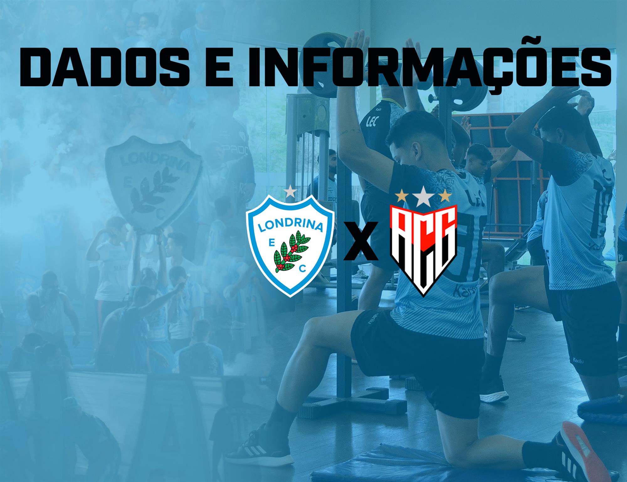 Dados e informações: Londrina x Atlético Goianiense